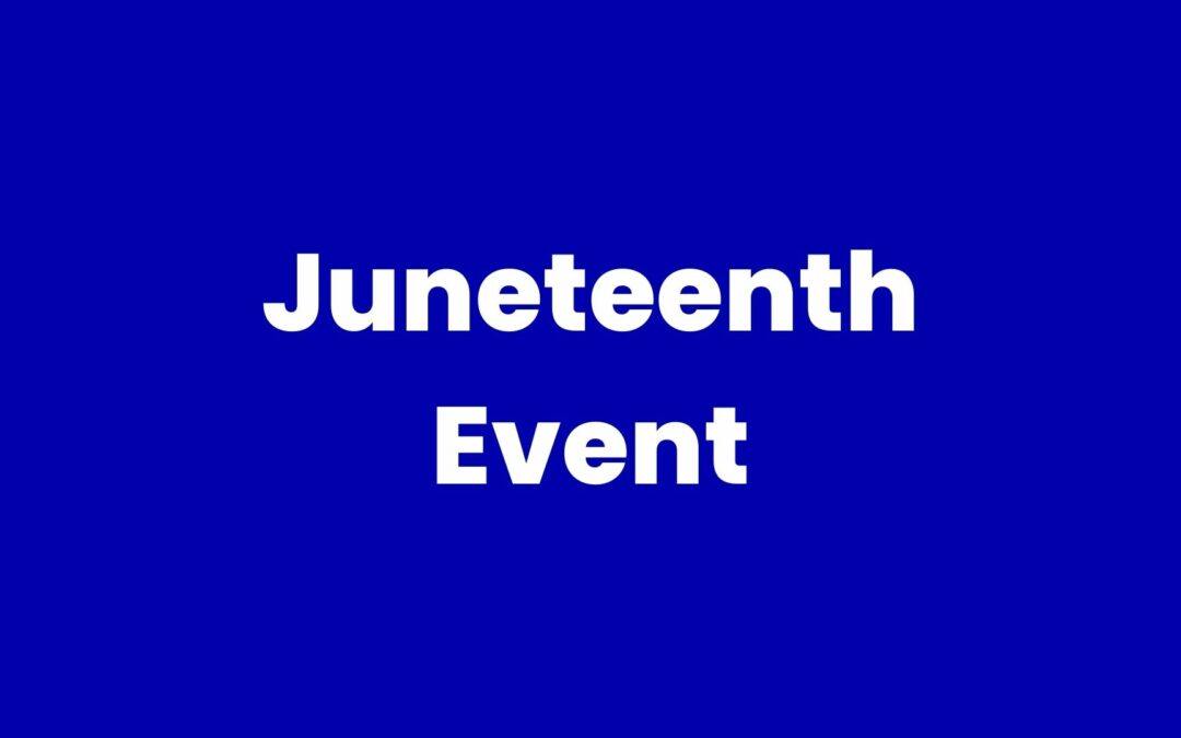 Juneteenth Freedom Celebration