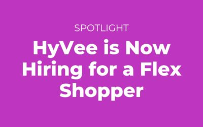 HyVee is Now Hiring for a Flex Shopper