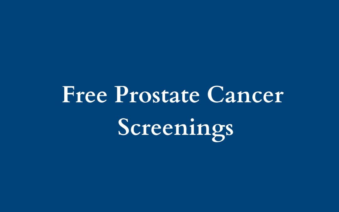 Free Prostate Cancer Screenings
